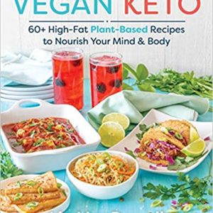 Vegan Keto by Liz MacDowell